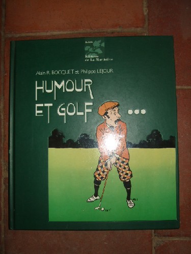 Humour et Golf...