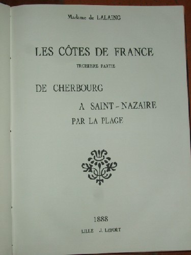 Les Ctes de France. 3 partie. De Cherbourg  Saint-Nazaire par