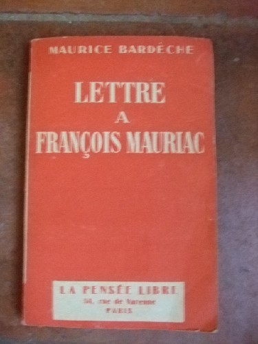 Lettre  Franois Mauriac.