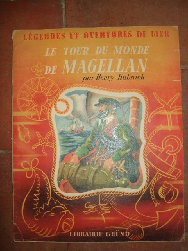 Le tour du monde par Magellan.