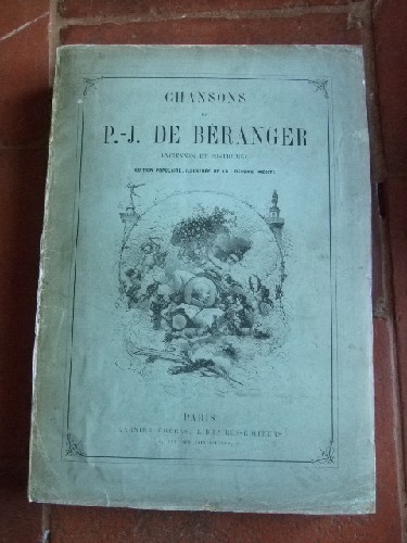 Chansons de P.-J. Béranger anciennes et posthumes. Nouvelles Edi