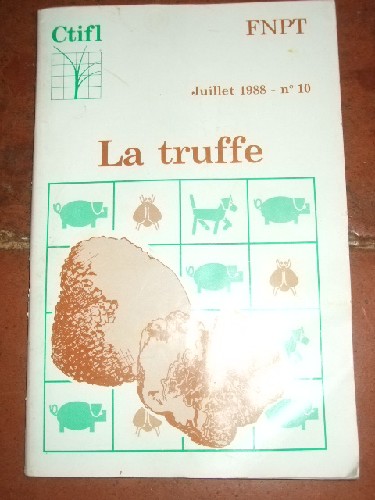 La truffe. N 10 Juille 1988.