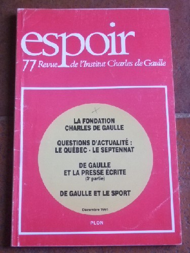 Revue de l'Institut Charles de Gaulle n 77