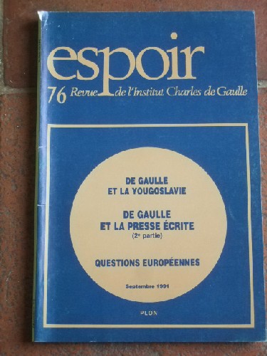 Revue de l'Institut Charles de Gaulle n 76
