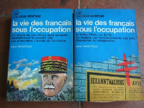 La vie des Franais sous l'occupation (2 volumes).