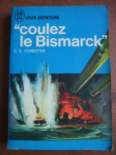 Coulez le Bismarck.