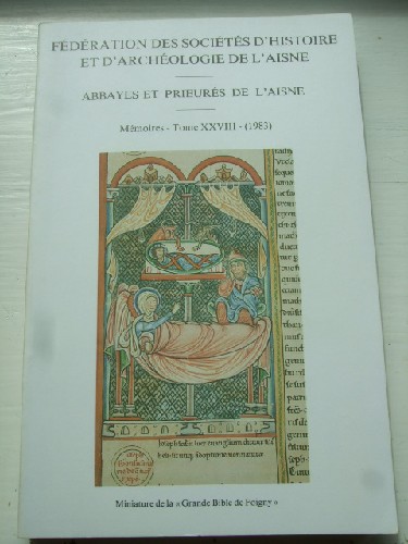 Fdration des Socits d'Histoire et d'Archologie de l'Aisne.
