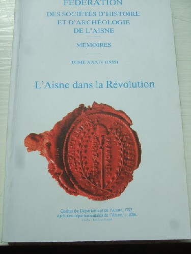 Fdration des Socits d'Histoire et d'Archologie de l'Aisne.