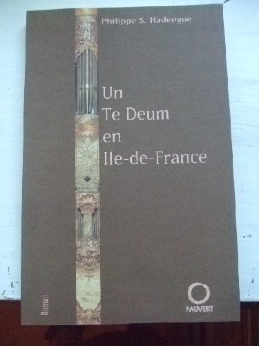 Un Te Deum en Ile-de-France.