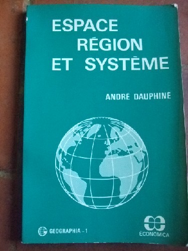 Espace, Région et Système.