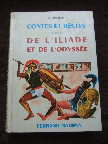 Contes et Rcits tirs de l'Iliade et de l'Odysse.