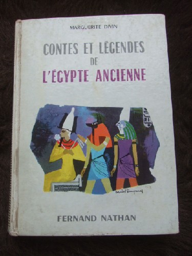 Contes et Lgendes de l'Egypte Ancienne.