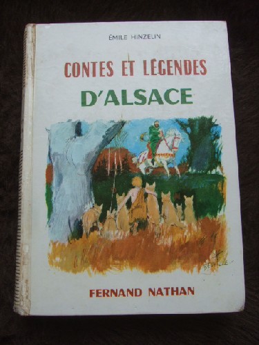 Contes et Légendes d'Alsace.