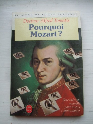 Pourquoi Mozart ? Une thrapie nouvelle pour mieux communiquer.