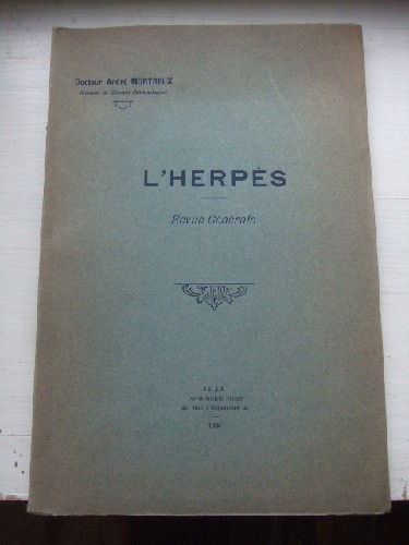 L'Herpès. Revue Générale.