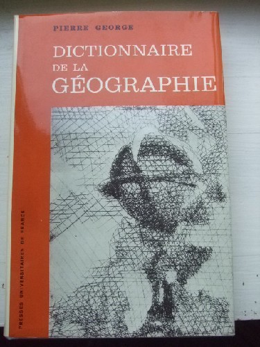 Dictionnaire de la géographie.