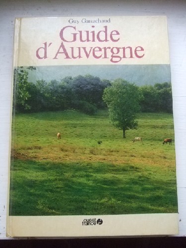 Guide de l'Auvergne.