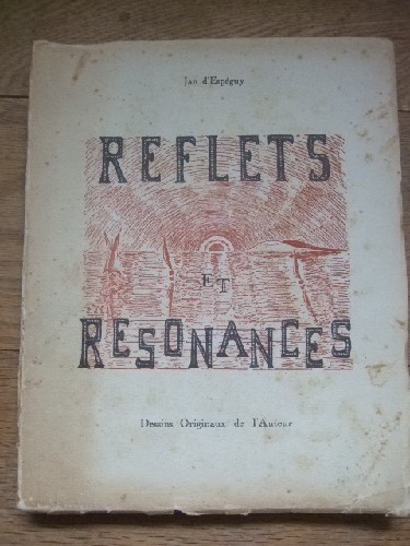 Reflets et rsonances. Dessins originaux de l'auteur.