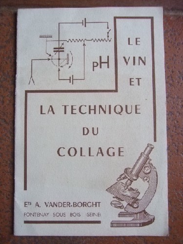 Le vin et la Technique du Collage.
