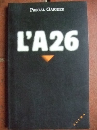 l'A26.