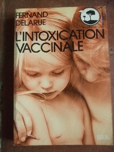 L'intoxication vaccinale.