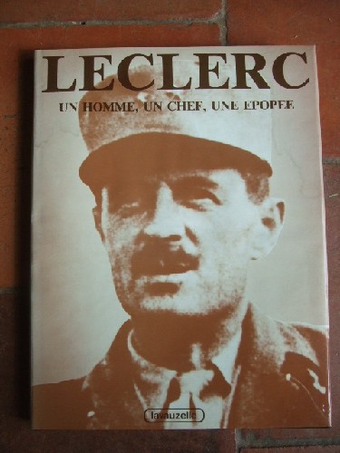 Leclerc, un homme, un chef, une pope.