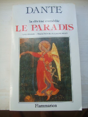 La Divine Comédie : Le Paradis , Paradisio . Édition Bilingue Fr