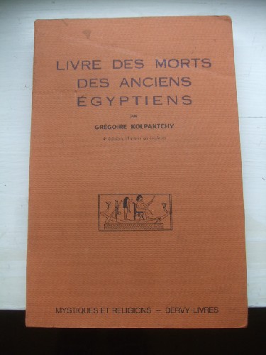 Livre des Morts des Anciens Egyptiens.