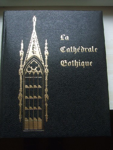 La cathédrale gothique.