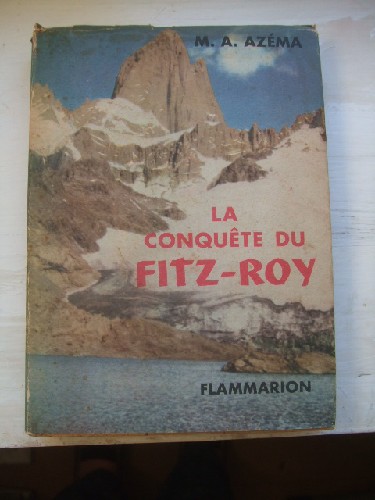 La conquête du Fitz-Roy.