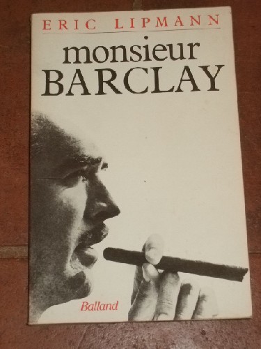 Monsieur Barclay.
