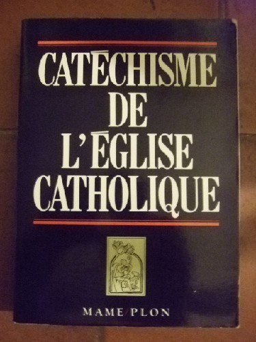Catchisme de l'glise catholique