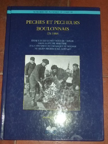 Pches et Pcheurs du Boulonnais en 1908. Essai sur les conditin