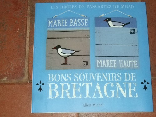 Bons souvenirs de Bretagne - pancartes, Marie-Hélène Le Marquer