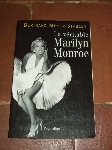 La véritable histoire de Marilyn Monroe.