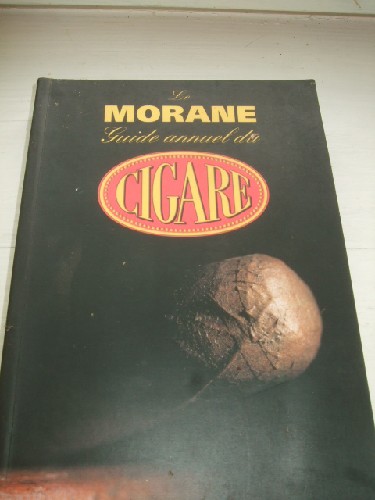 Le Morane - Guide annuel du Cigare.