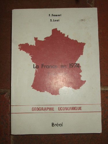 La France En 1974, Tome 1