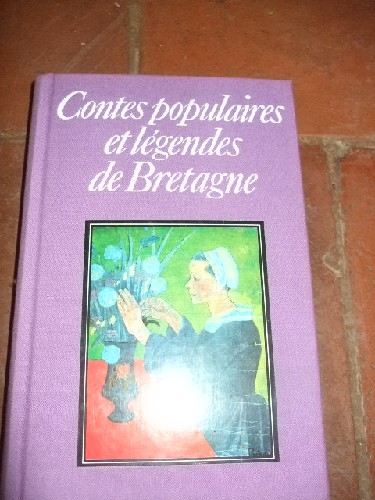 Contes Populaires et Legendes de Bretagne.